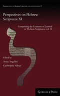 Cover: Perspectives on Hebrew Scriptures XI - Gorgias Press