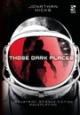 Cover: Those Dark Places - Osprey Games