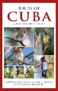 Cover: Photographic Guide to the Birds of Cuba - Helm