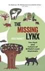 Cover: The Missing Lynx - Bloomsbury Wildlife