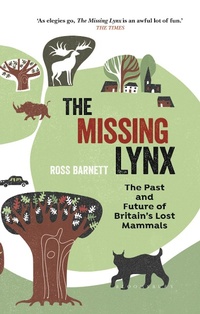 Enlarge image Cover: The Missing Lynx - Bloomsbury Wildlife