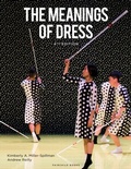 Cover: The Meanings of Dress - Fairchild Books