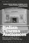Cover: Italian Cinema Audiences - Bloomsbury Academic USA