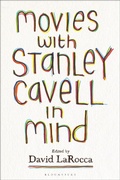 Cover: Movies with Stanley Cavell in Mind - Bloomsbury Academic USA