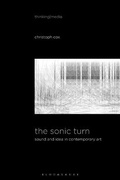 Cover: The Sonic Turn - Bloomsbury Academic USA