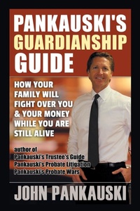 Abbildung von: Pankauski's Guardianship Guide - AUTHORHOUSE