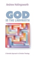 Cover: God in the Labyrinth - Wipf & Stock Publishers