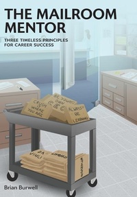 Abbildung von: The Mailroom Mentor - FriesenPress