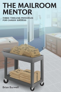 Abbildung von: The Mailroom Mentor - FriesenPress