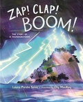 Cover: Zap! Clap! Boom! - Bloomsbury Childrens Books