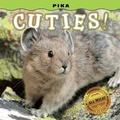 Cover: Pika Cuties! - Farcountry Press