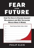 Cover: Fear Your Future - Templeton Foundation Press,U.S.