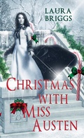 Cover: Christmas with Miss Austen - White Rose Books