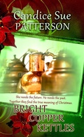 Cover: Bright Copper Kettles - White Rose Books