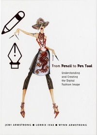 Abbildung von: From Pencil to Pen Tool - Fairchild Books