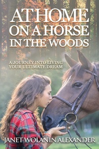 Abbildung von: At Home on a Horse in the Woods - Author Academy Elite