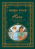 Cover: High-Five to the Hero - Frances Lincoln Children's Books