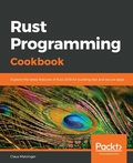Cover: Rust Programming Cookbook - Packt Publishing