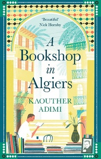 Abbildung von: A Bookshop in Algiers - Serpent's Tail