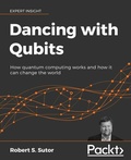 Cover: Dancing with Qubits - Packt Publishing Limited