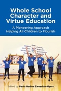 Cover: Whole School Character and Virtue Education - Jessica Kingsley Publishers