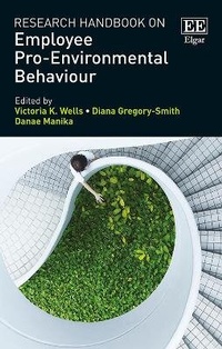 Enlarge image Cover: Research Handbook on Employee Pro-Environmental Behaviour - Edward Elgar Publishing
