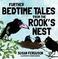 Enlarge image Cover: Further Bedtime Tales From The Rook's Nest - Sixth Element Publishing
