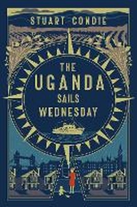 Enlarge image Cover: The Uganda Sails Wednesday - RedDoor Press