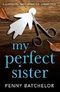 Enlarge image Cover: My Perfect Sister - RedDoor Press