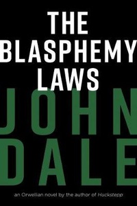Enlarge image Cover: The Blasphemy Laws - Arcadia