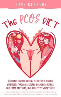 Enlarge image Cover: The PCOS Diet - LYNCH Publishing