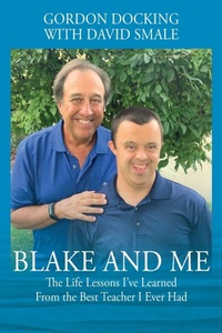 Enlarge image Cover: Blake and Me - Outskirts Press
