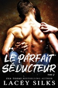 Cover: Le parfait seducteur - MyLit Publishing