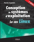 Cover: Conception de systemes d'exploitation le cas Linux - Eyrolles Group