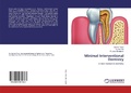 Cover: Minimal Interventional Dentistry - LAP Lambert Academic Publishing