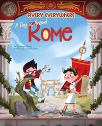 Enlarge image Cover: A Day in Ancient Rome - White Star