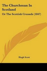 Enlarge image Cover: The Churchman In Scotland - Kessinger Publishing