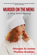 Cover: Murder on the Menu (SILVER SISTERS MYSTERIES, #5) - Marina Publishing Group