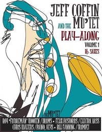Abbildung von: JEFF COFFIN & the MU'TET PLAY ALONG (Bb Saxes) - Jeff Coffin