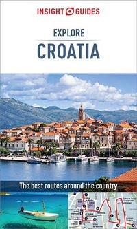 Enlarge image Cover: Insight Guides Explore Croatia (Travel Guide eBook) - Insight