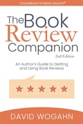 Cover: The Book Review Companion: An Author's Guide to Getting and Using Book Reviews (Countdown to Book Launch, #3) - Partnerpress.Org