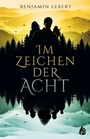 Cover: Im Zeichen der Acht - Arctis
