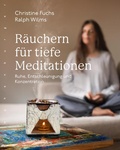 Cover: R&auml;uchern f&uuml;r tiefe Meditationen - Nymphenburger