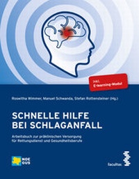 Abbildung von: Schnelle Hilfe bei Schlaganfall - Facultas