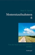 Cover: Momentaufnahmen 6 - BoD - Books on Demand