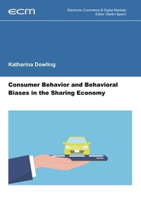 Enlarge image Cover: Consumer Behavior and Behavioral Biases in the Sharing Economy - BoD - Books on Demand