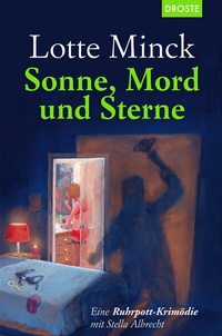 Abbildung von: Sonne, Mord und Sterne - Droste Verlag GmbH