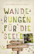 Cover: Schwarzwald - Der Norden. Wanderungen f&uuml;r die Seele - Droste Verlag GmbH