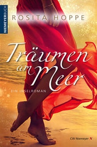 Enlarge image Cover: Träumen am Meer - CW Niemeyer Buchverlage