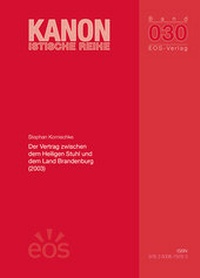 Abbildung von: Der Vertrag zwischen dem Heiligen Stuhl und dem Land Brandenburg (2003) - EOS Verlag